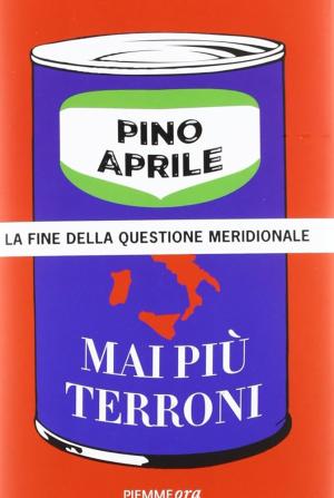 MAI PIU' TERRONI